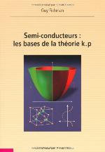 Semi-conducteurs : les bases de la théorie k.p