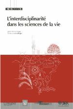 L'interdisciplinarité dans les sciences de la vie