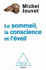 Sommeil, La Conscience, L'Eveil