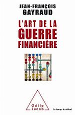 L'Art de la Guerre Financière