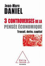 3 controverses de la pensée économique 
