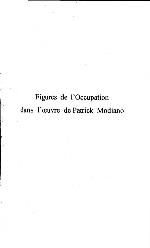 Figures de l'Occupation dans l'œuvre de Patrick Modiano