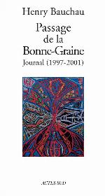 Passage De La Bonne Graine