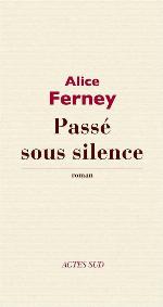 Passé sous silence : roman