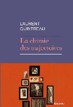 La chimie des trajectoires : roman