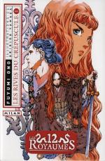 Les rives du crépuscule, Tome 1