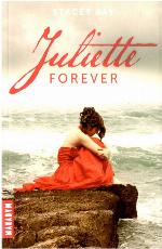 Juliette Forever