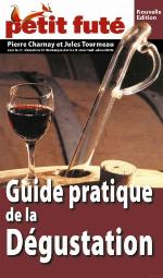 Guide pratique de la dégustation