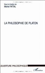 LA PHILOSOPHIE DE PLATON