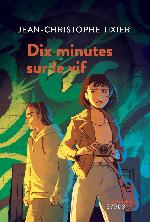 Dix minutes sur le vif