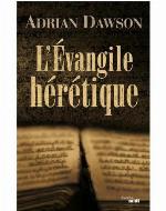 L'Evangile hérétique