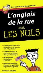 L'anglais de la rue pour les nuls