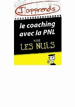 Le Coaching avec la PNL Pour les Nuls (French Edition)