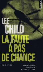 La Faute à pas de chance