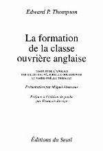 La formation de la classe ouvrière anglaise