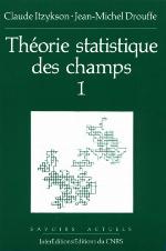 Théorie statistique des champs, Volume 1