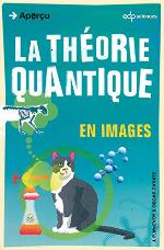 La théorie quantique en images