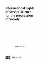 Informational Lights from Service Science for the progression of Society