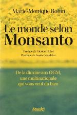 Le Monde selon Monsanto
