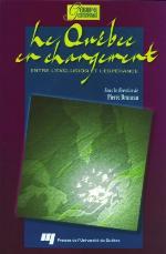 Le Québec en changement : entre l'exclusion et l'espérance