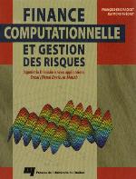 Finance computationnelle et gestion des risques : ingénierie financière avec applications Excel (Visual Basic) et Matlab