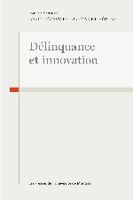 Délinquance et innovation