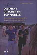 Comment draguer un top-modèle : représentations corporelles de la réussite en Bulgarie