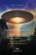 Ovnis, enlèvements extraterrestres, univers parallèles