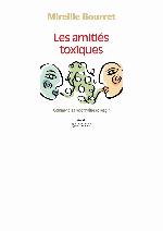 Les amitiés toxiques : comment les reconnaître et réagir