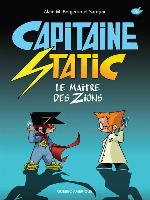 Capitaine Static 4--Le Maître des Zions