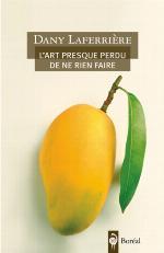 L'art presque perdu de ne rien faire