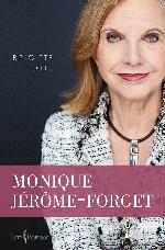 Monique Jérôme-Forget : biographie