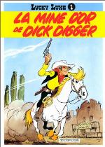 La Mine d'or de Dick Digger