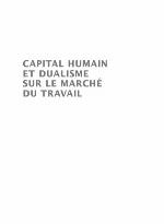 Capital humain et dualisme sur le marché du travail