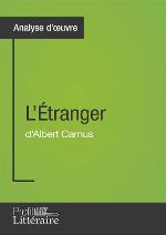 L'Étranger d'Albert Camus : analyse d'oeuvre