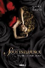 Sous Influence T01