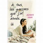 Les amours de Lara Jean, Tome 1 