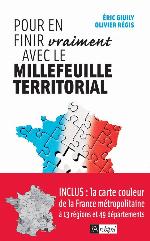 Pour En Finir (Vraiment) Avec Le Millefeuille Territorial