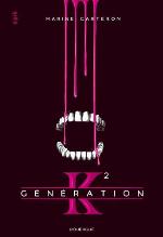 Génération K. 2