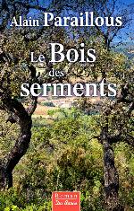 Le bois des serments