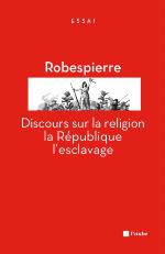 Discours sur la religion, la république, l'esclavage