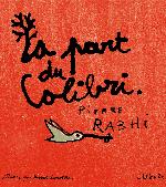 La part du colibri : l'espèce humaine face à son devenir