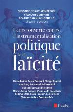 Lettre ouverte contre l'instrumentalisation politique de la laïcité