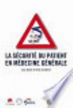 La S�curit� Du Patient En M�decine G�n�rale