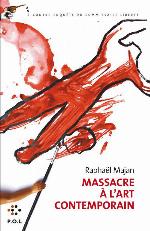 Massacre à l'art contemporain