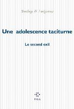 Une adolescence taciturne : le second exil