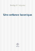 Une enfance laconique