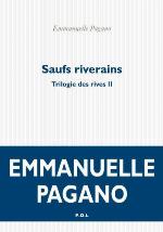 Saufs riverains : roman