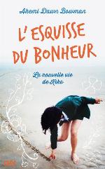 L'esquisse du bonheur