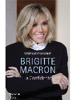 Brigitte Macron, la confidente